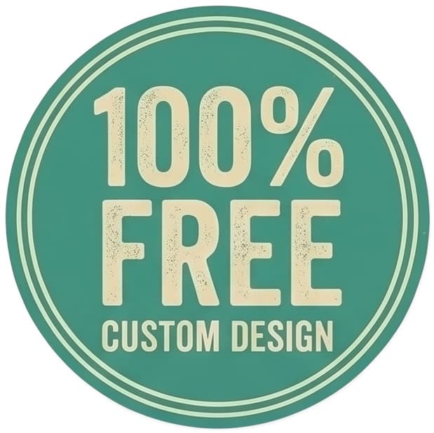 100% Free Custom Design